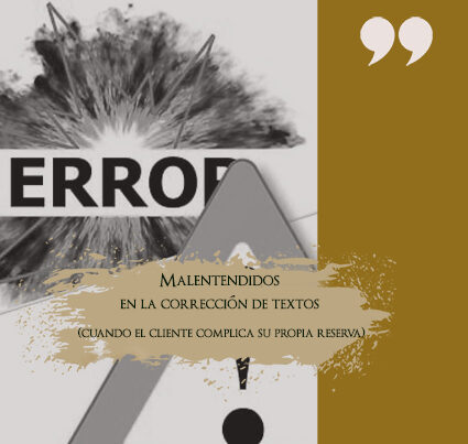 Malentendidos en la corrección de textos