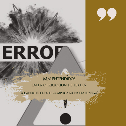 Malentendidos en la corrección de textos